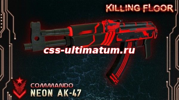 Killing Floor: AK47 'NEON'